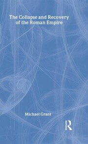 Collapse and Recovery of the Roman Empire book cover