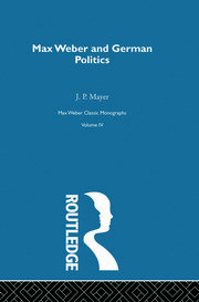 Max Weber & German Poltcs  V 4 book cover