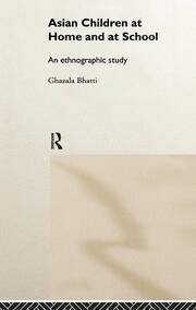 Asian Children at Home and at School: An Ethnographic Study book cover