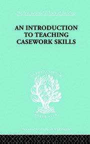 A Introduction to Teaching Casework Skills book cover