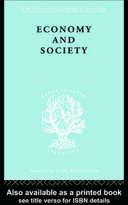 Economy and Society: A Study in the Integration of Economic and Social Theory book cover