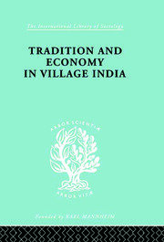 Tradition and Economy in Village India book cover