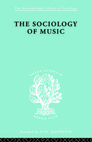 Sociology Of Music      Ils 91 book cover