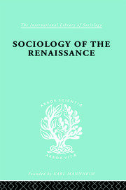Sociology of the Renaissance  Vol 9 book cover