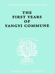 The First Years of Yangyi Commune book cover
