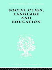 Social Class Language and Education book cover