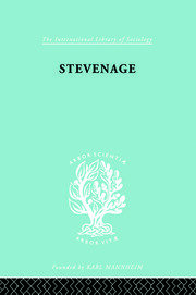 Stevenage: A Sociological Study of a New Town book cover