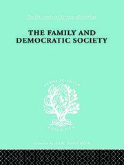 The Family and Democractic Society book cover