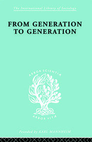 From Generation to Generation: Age Groups and Social Structure book cover