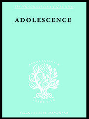 Adolescence: Its Social Psychology book cover