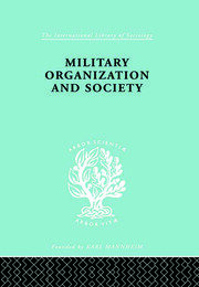 Military Organization and Society book cover