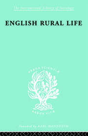 English Rural Life: Village Activities, Organizations and Institutions book cover