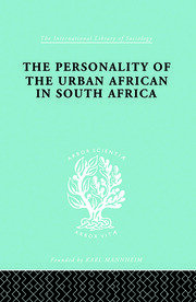 The Personality of the Urban African in South Africa book cover