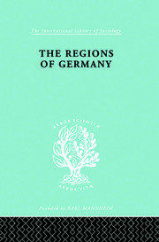 The Regions of Germany: A Geographical Interpretation book cover