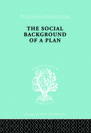 The Social Background of a Plan: A Study of Middlesbrough book cover