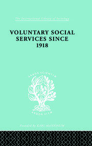 Voluntary Social Services Since 1918 book cover