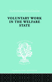 Voluntary Work in the Welfare State book cover