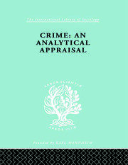 Crime: An Analytical Appraisal book cover