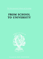 From School to University: A Study with Special Reference to University Entrance book cover