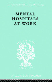 Mental Hospitals at Work book cover