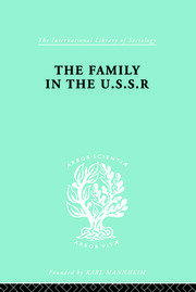 The Family in the USSR book cover