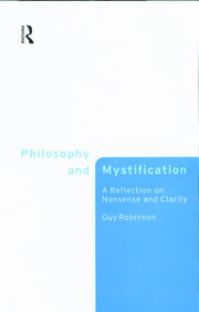 Philosophy and Mystification: A Reflection on Nonsense and Clarity book cover