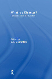 What is a Disaster?: A Dozen Perspectives on the Question book cover