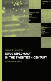 Drug Diplomacy in the Twentieth Century book cover