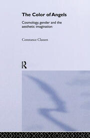 The Colour of Angels: Cosmology, Gender and the Aesthetic Imagination book cover