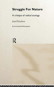 The Struggle For Nature: A Critique of Environmental Philosophy book cover