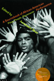 A Sourcebook on African-American Performance: Plays, People, Movements book cover