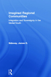 Imagined Regional Communities: Integration and Sovereignty in the Global South book cover