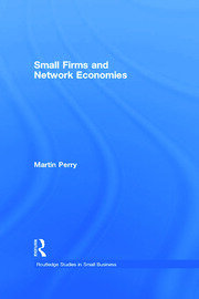Small Firms and Network Economies book cover