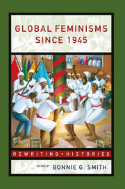 Global Feminisms Since 1945 book cover