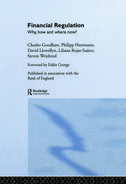 Financial Regulation: Why, How and Where Now? book cover