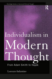 Individualism in Modern Thought: From Adam Smith to Hayek book cover