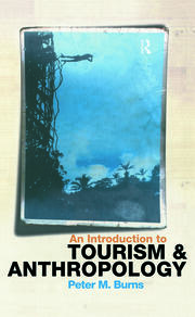 An Introduction to Tourism and Anthropology book cover