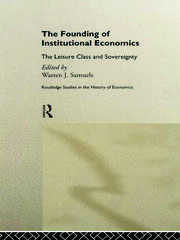 The Founding of Institutional Economics book cover
