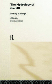 The Hydrology of the UK: A Study of Change book cover