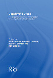 Consuming Cities: The Urban Environment in the Global Economy after Rio book cover