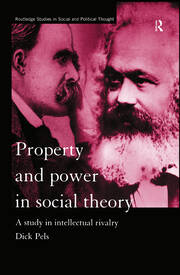 Property and Power in Social Theory: A Study in Intellectual Rivalry book cover