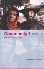 Community Theatre: Global Perspectives book cover