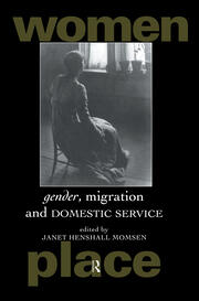 Gender, Migration and Domestic Service book cover