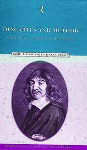 Descartes and Method: A Search for a Method in Meditations book cover