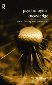 Psychological Knowledge: A Social History and Philosophy book cover
