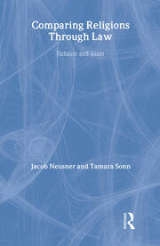 Comparing Religions Through Law: Judaism and Islam book cover