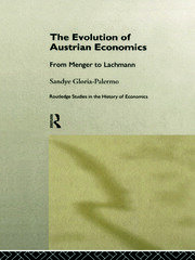 Evolution of Austrian Economics: From Menger to Lachmann book cover