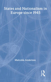 States and Nationalism in Europe since 1945 book cover