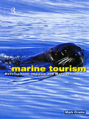 Marine Tourism: Development, Impacts and Management book cover