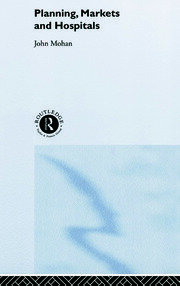 Planning, Markets and Hospitals book cover